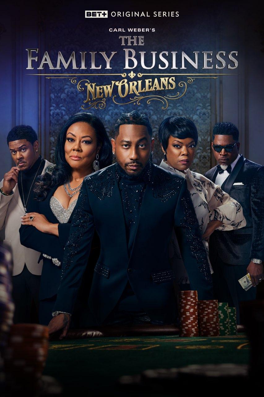 The Family Business: New Orleans poster