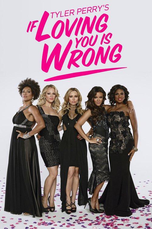 If Loving You Is Wrong S1-S5 poster