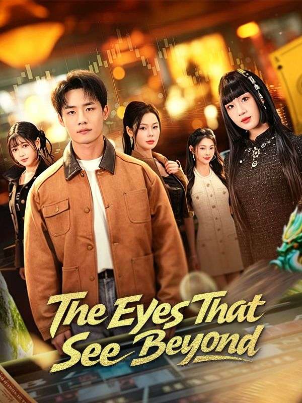 The Eyes That See Beyond poster