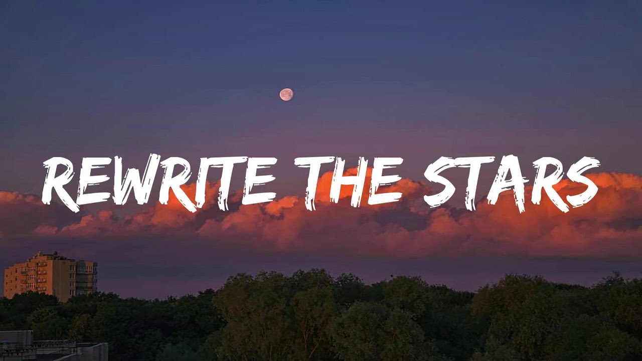 Rewrite The Stars - James Arthur ft. Anne-Marie (Lyrics) | Ghost, Justin Bieber... Mix poster