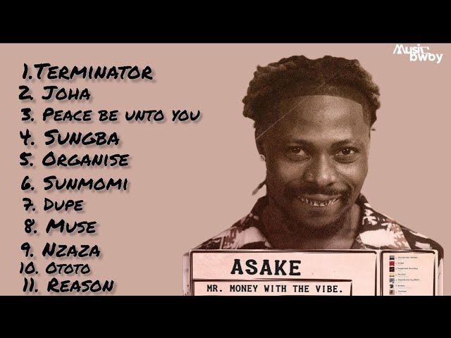 Asake Mr Money With The Vibe Full Album Mix by Musicbwoy poster